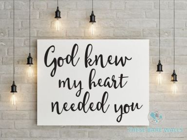 God knew i needed you